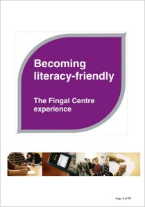 Becoming literacy friendly the Fingal centre experience research report 2009