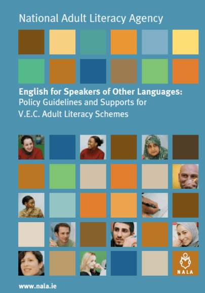 English for speakers of other languages - policy guidelines for VEC adult literacy schemes