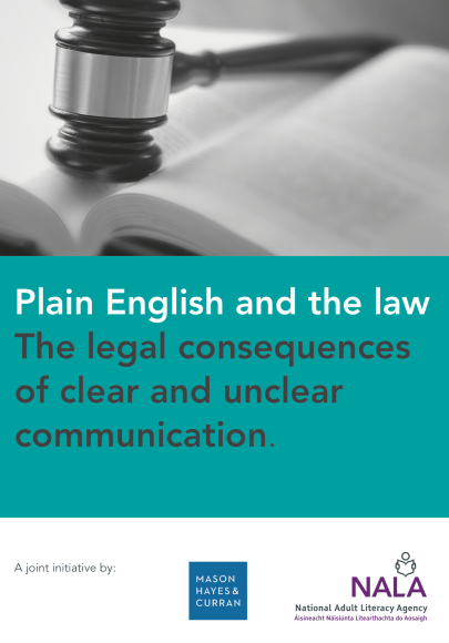 Plain English and the law - the legal consequences of clear and unclear communication