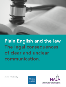 Plain English and the law - the legal consequences of clear and unclear communication