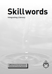 Skillwords - integrating literacy resource pack for education and training programmes