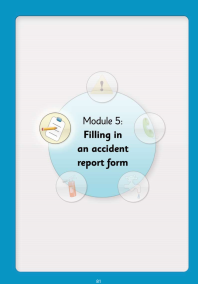 Steps to safety - module 5 - filling in an accident report form