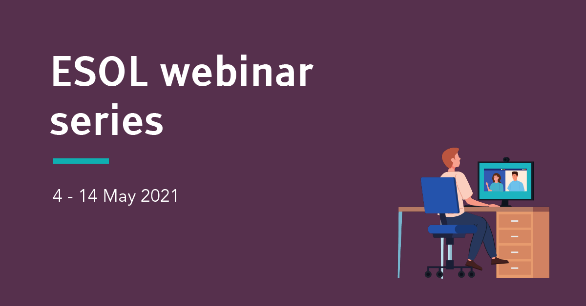 English for Speakers of Other Languages (ESOL) webinar series - NALA