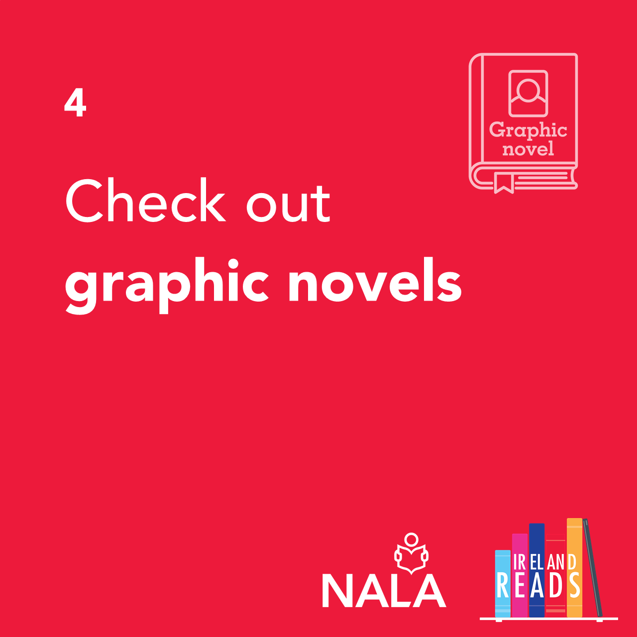 Tip 4 Graphic novels