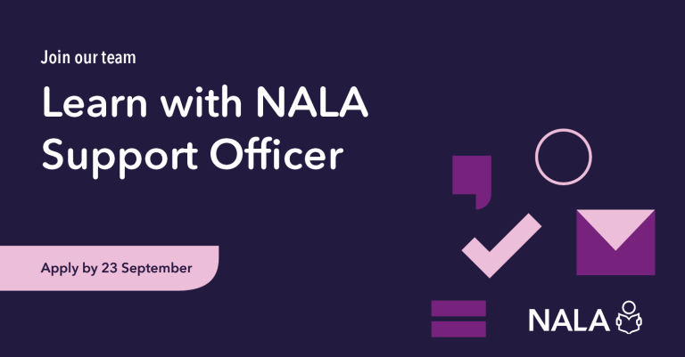 Learn with NALA Support Officer Apply by 23 September