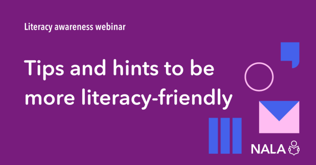 Tips and hints to be more literacy-friendly