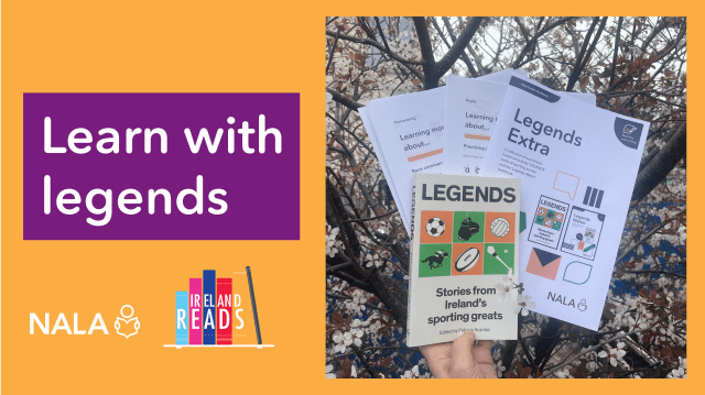 Learn with Legends for Ireland Reads