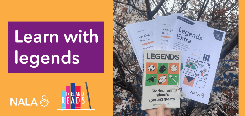 Learn with Legends for Ireland Reads