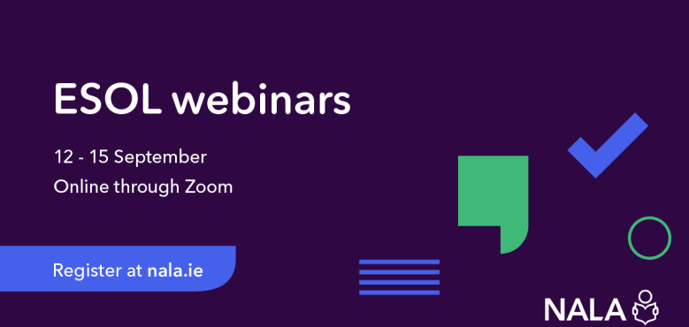 ESOL webinars. September 2023. Register at nala.ie