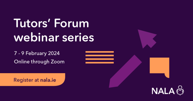 Tutors' Forum webinar series. 7-9 February. Online through Zoom. Register at nala.ie