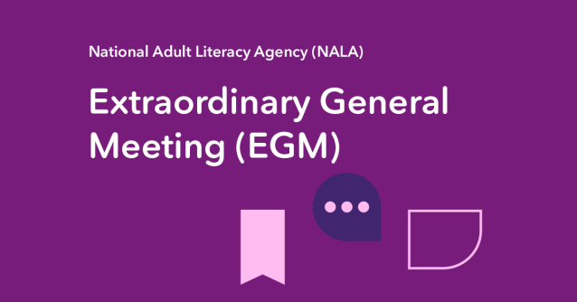 National Adult Literacy Agency (NALA) Extraordinary General Meeting (EGM)