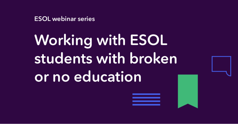 Working with ESOL students with broken or no education prior to accessing education in Ireland