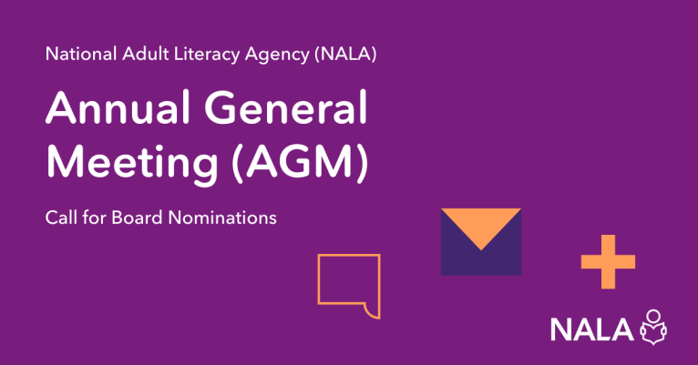 National Adult Literacy Agency (NALA) Annual General Meeting (AGM) Call for Board Nominations