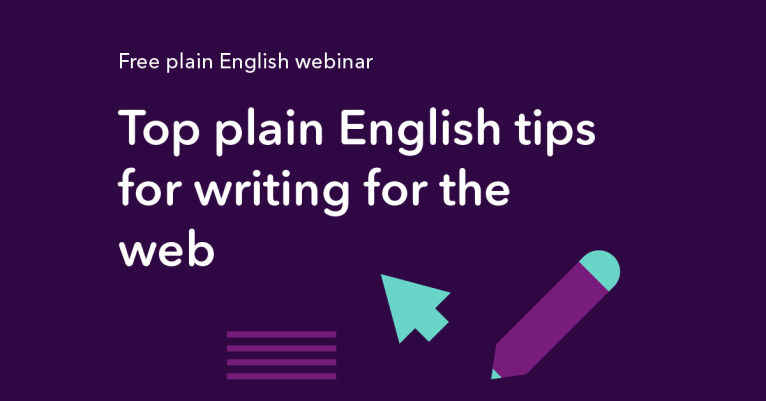 Free plain English webinar - Top plain English tips for writing for the web