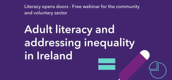 Adult literacy and addressing inequality in Ireland