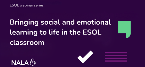 ESOL Webinar Series: Social and emotional learning in classroom - 21 October 2025
