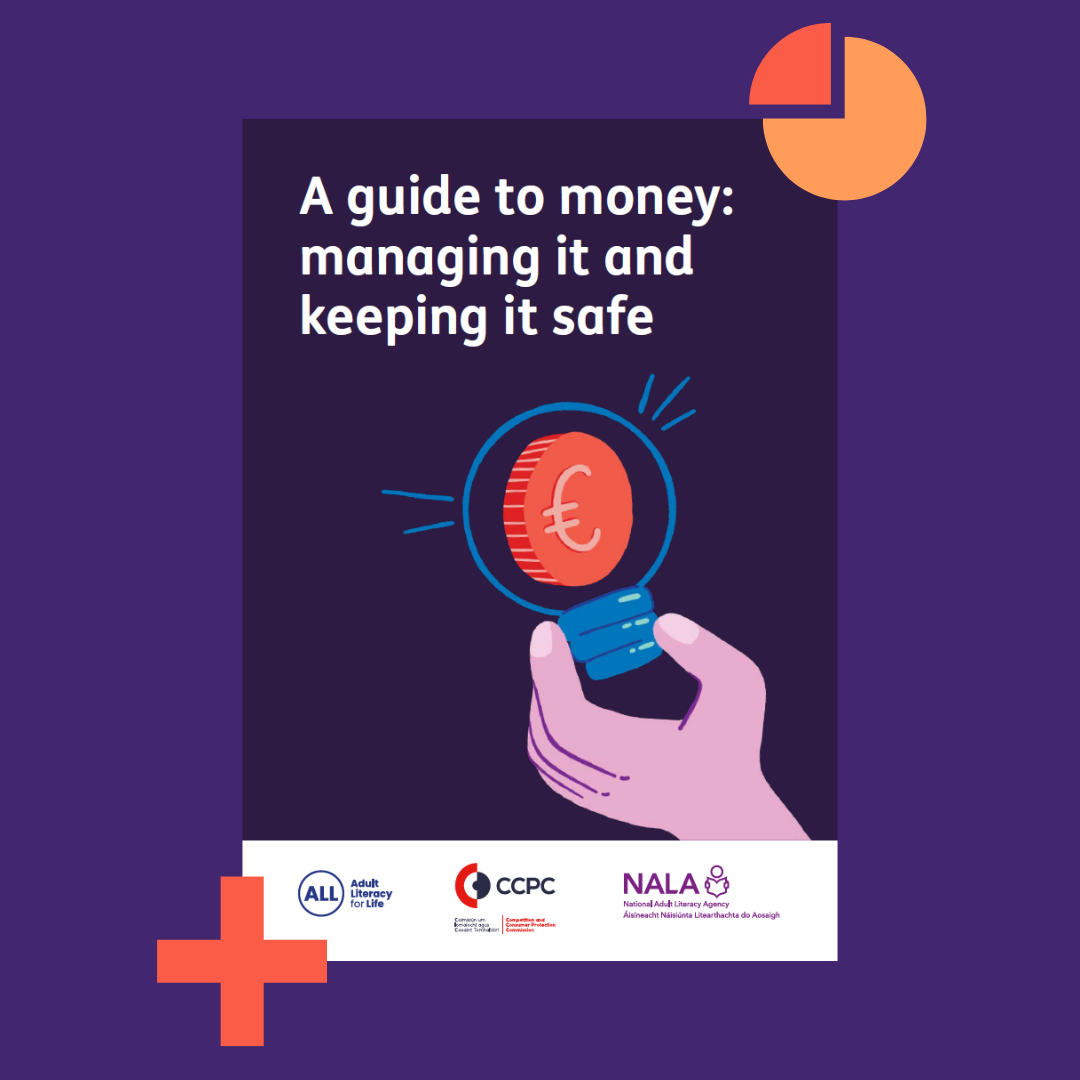A guide to money: managing it and keeping it safe