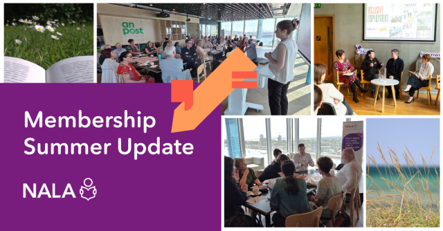 Membership Summer Update. A selection of photos from NALA's events.